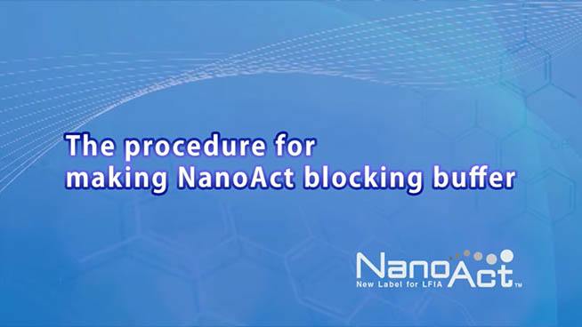 Procedure for Making NanoAct™ Blocking Buffer