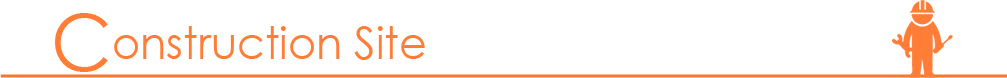 Constraction Site