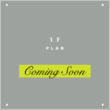 [1F]　Coming Soon