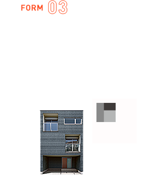 FORM03 SCOOP OUT　くり抜かれた家。