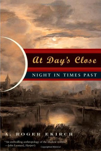 At Day's Close: Night in Times Past