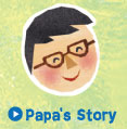 Papa's Story