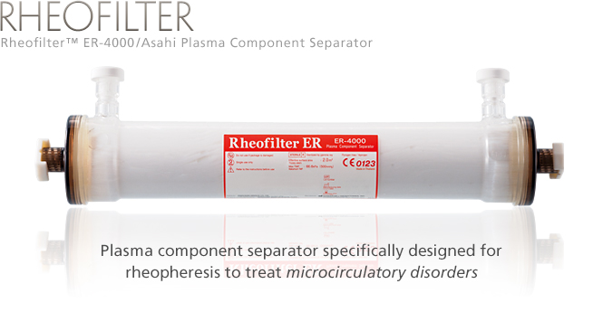 Rheofilter ER: Plasma component separator specifically designed for rheopheresis to treat microcirculatory disorders